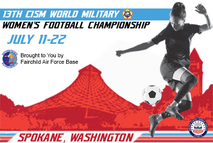 Fairchild Air Force Base will host the 13th edition of the Conseil International du Sport Militaire (CISM) World Women’s Military Soccer Championship in Spokane, Washington from 9-24 July 2022.  